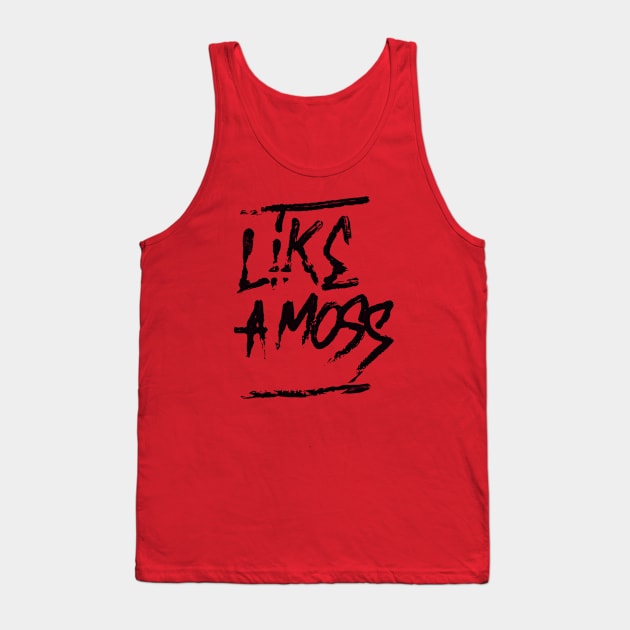 like a moss Tank Top by halus